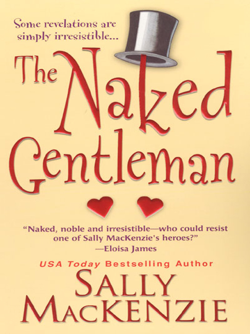 Title details for The Naked Gentleman by Sally MacKenzie - Available